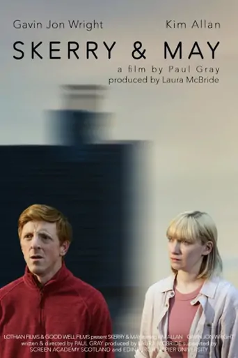 Watch Skerry & May Film