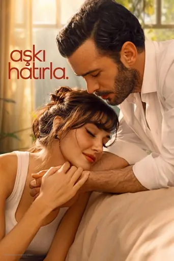 Watch Aşkı Hatırla Dizi