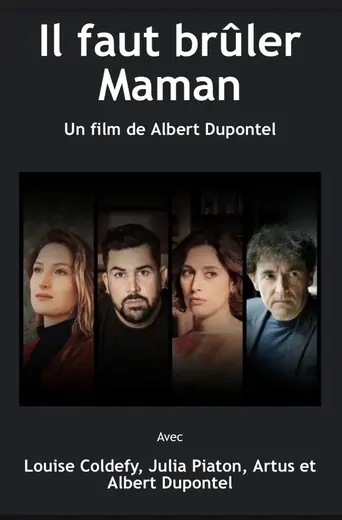Watch Il faut brûler maman Film