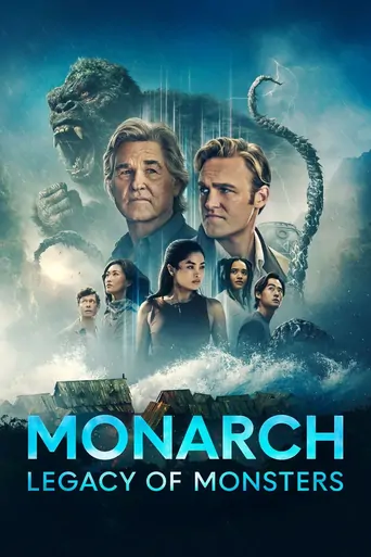 Watch Monarch: Canavarların Mirası Dizi