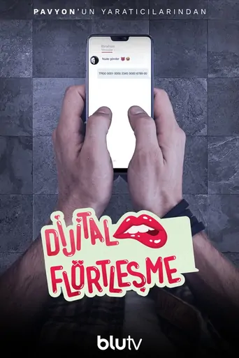 Watch Dijital Flörtleşme Dizi