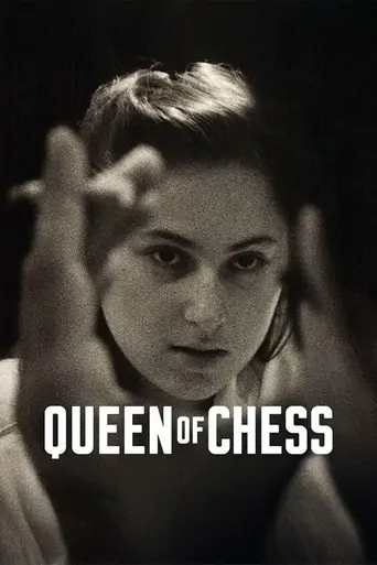 Watch Queen of Chess Film