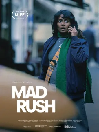 Watch Mad Rush Film