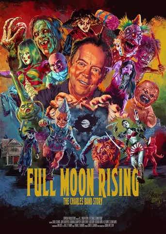 Watch Full Moon Rising: The Charles Band Story Film