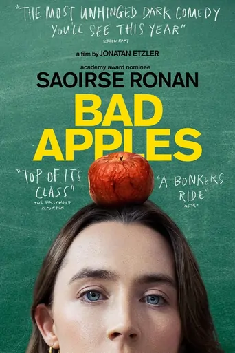 Watch Bad Apples Film