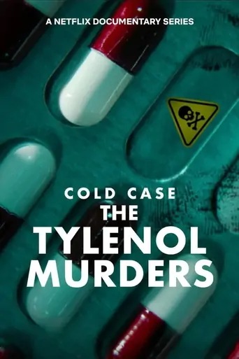 Watch Çözülemeyen Vaka: Tylenol Cinayetleri Dizi