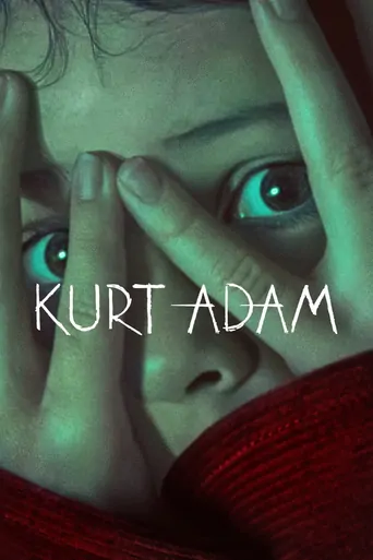 Watch Kurt Adam Film