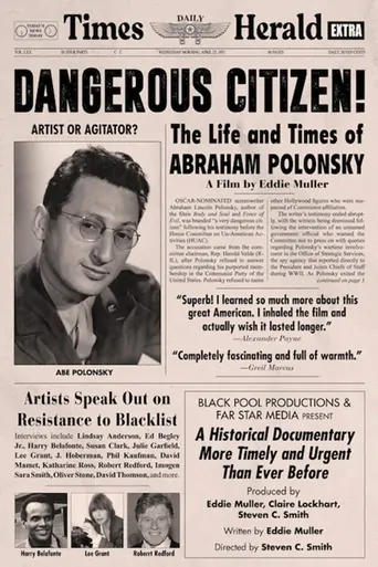 Watch Dangerous Citizen: The Life and Times of Abraham Polonsky Film