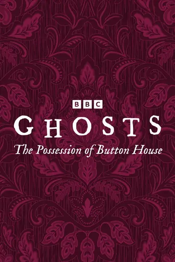 Watch Ghosts: The Possession of Button House Film