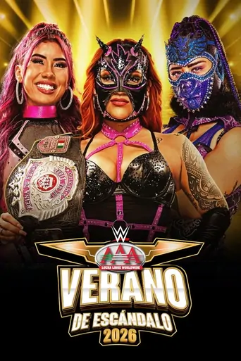 Watch AAA Verano de Escándalo 2026 - Week 3 Film