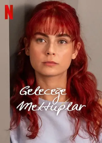 Watch Geleceğe Mektuplar Dizi