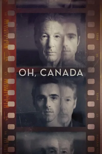 Watch Oh, Canada Film
