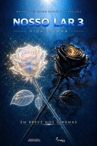 Watch Nosso Lar 3: Vida Eterna Film