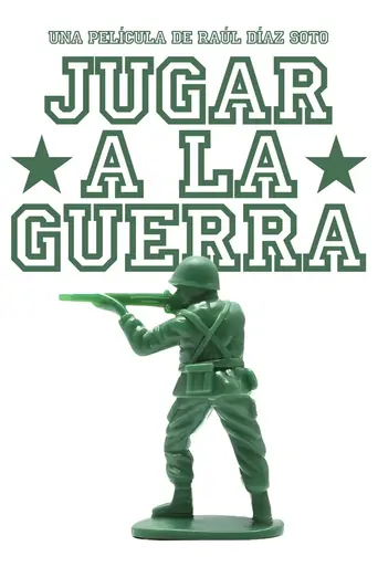 Watch Jugar a la Guerra Film