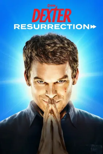 Watch Dexter: Resurrection Dizi