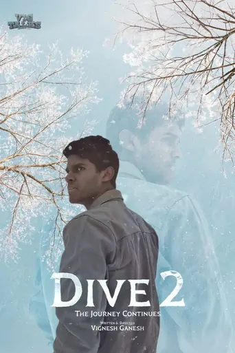 Watch Dive 2: The Journey Continues Film