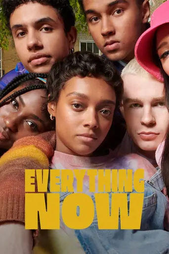 Watch Everything Now Dizi