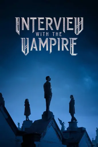 Watch Interview with the Vampire Dizi