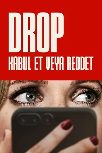 Watch Drop: Kabul Et veya Reddet Film