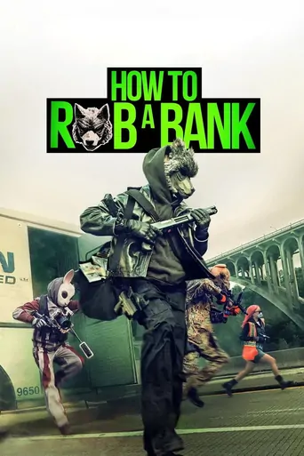 Watch Bir Banka Nasıl Soyulur Film