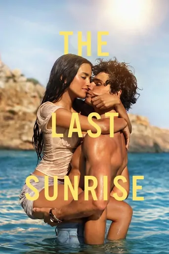 Watch The Last Sunrise Film