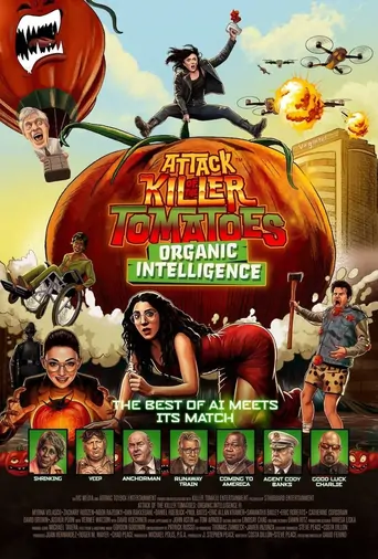 Watch Attack of the Killer Tomatoes: Organic Intelligence Film