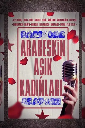 Watch Arabeskin Aşık Kadınları Dizi