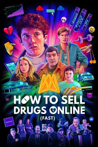 Watch How to Sell Drugs Online (Fast) Dizi