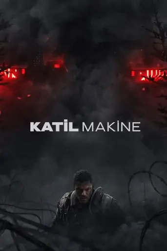 Watch Katil Makine Film