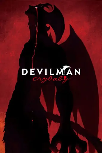 Watch DEVILMAN crybaby Anime