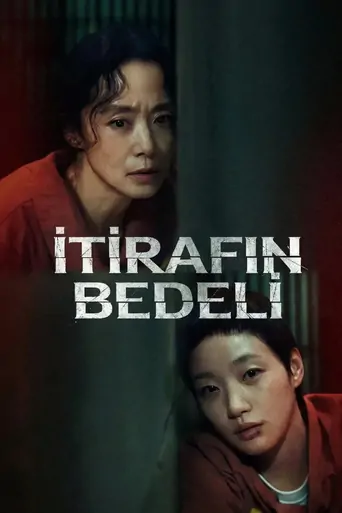 Watch İtirafın Bedeli Dizi