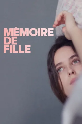Watch Mémoire de fille Film