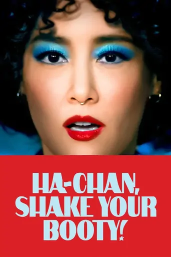 Watch Ha-Chan, Shake Your Booty! Film