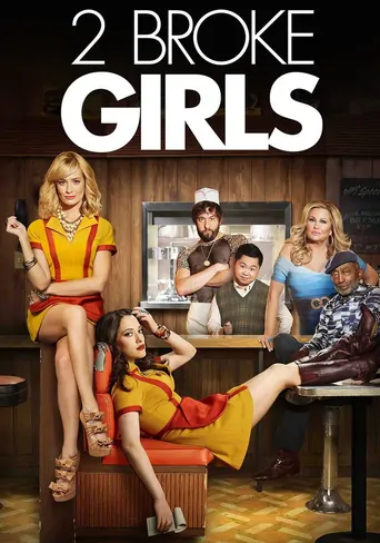 Watch 2 Broke Girls Dizi