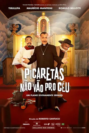 Watch Picaretas Não Vão Pro Céu Film