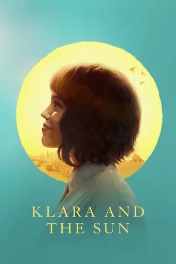 Watch Klara and the Sun Film