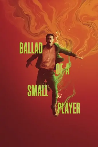 Watch Ballad of a Small Player Film