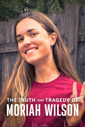 Watch Moriah Wilson'ın Trajik ve Gerçek Hikâyesi Film