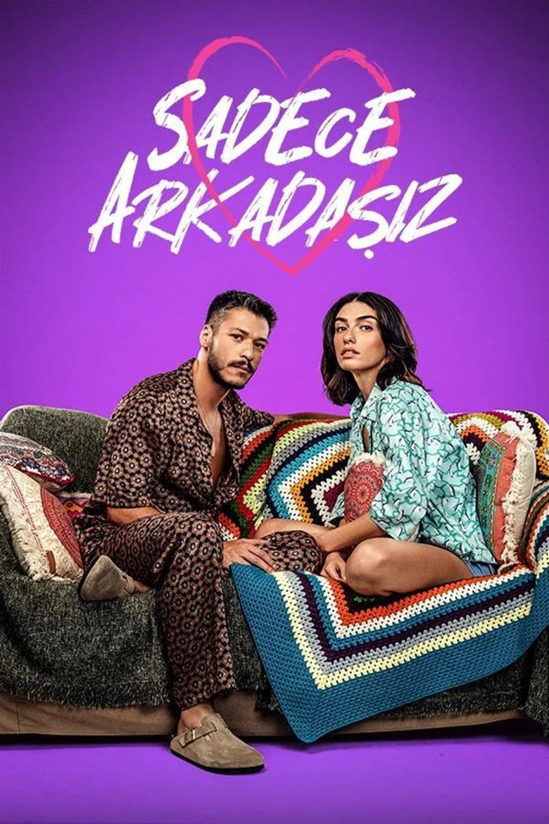 Guarda Sadece Arkadaşız Dizi